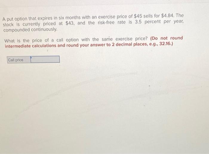 of $65 and three months to expiration sell for $5.27 and $1.04,
