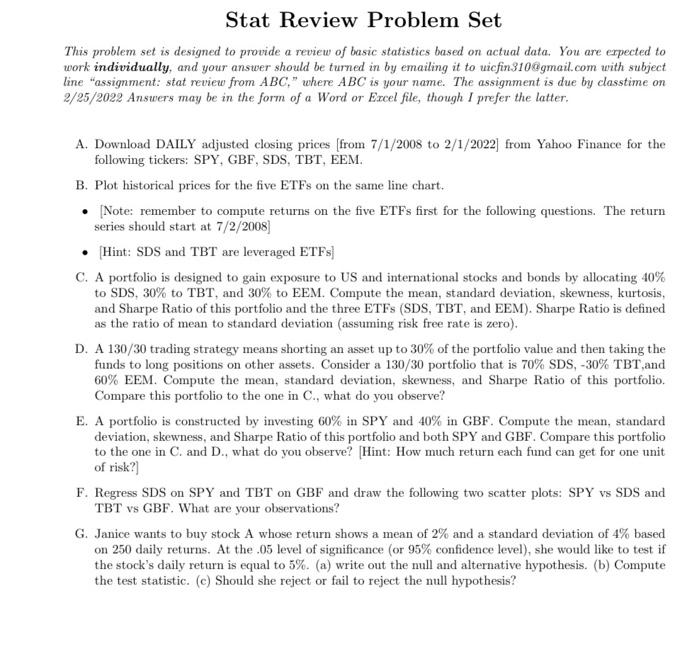  Stat Review Problem Set This problem set is designed to provide
