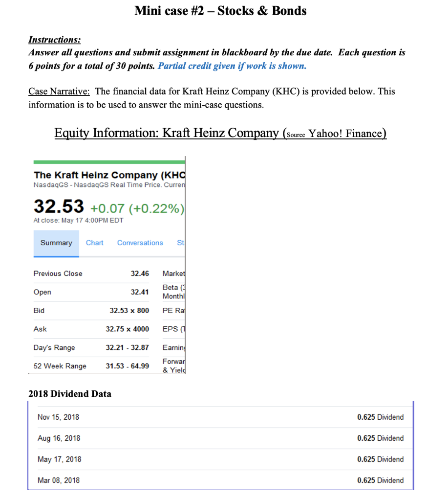  Mini case #2 - Stocks & Bonds Instructions: Answer all questions