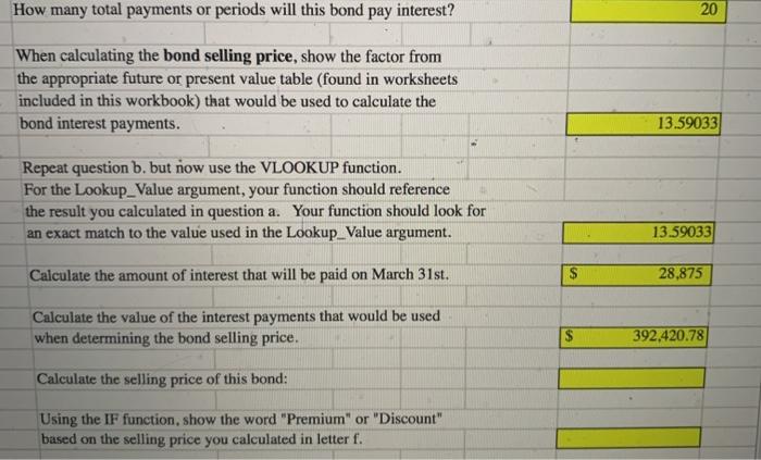 calculating the bond selling price, show the factor from the appropriate future