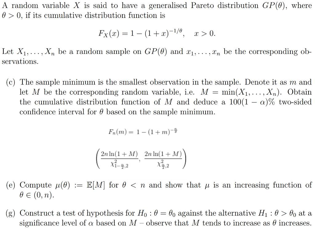 Please anwser (e) and (g) A random variable X is said