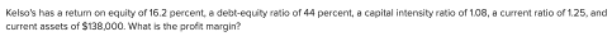 What is the working for this question? Kelso's has a retum on