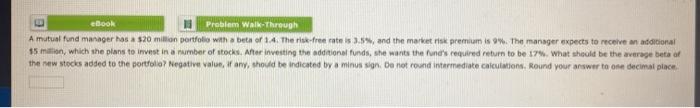  ebook Problem Walk-Through A mutual fund manager has a $20 million