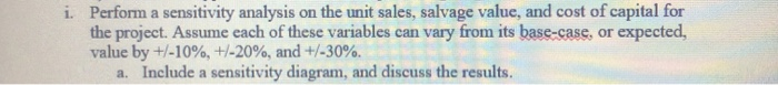 to its product mix, and the capital budgeting analysis is being conducted