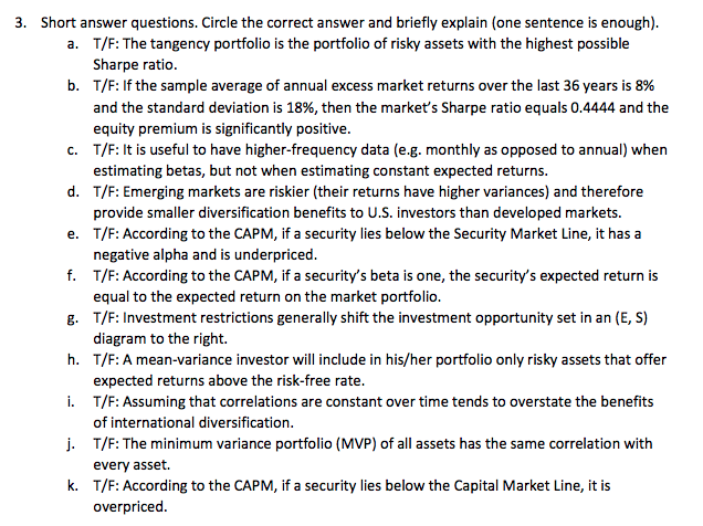  3. Short answer questions. Circle the correct answer and briefly explain