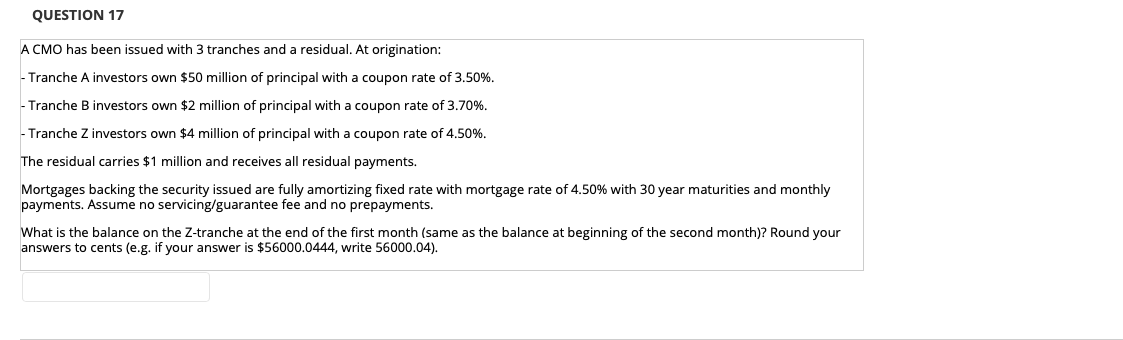 Please answer as soon as possible QUESTION 17 A CMO has been