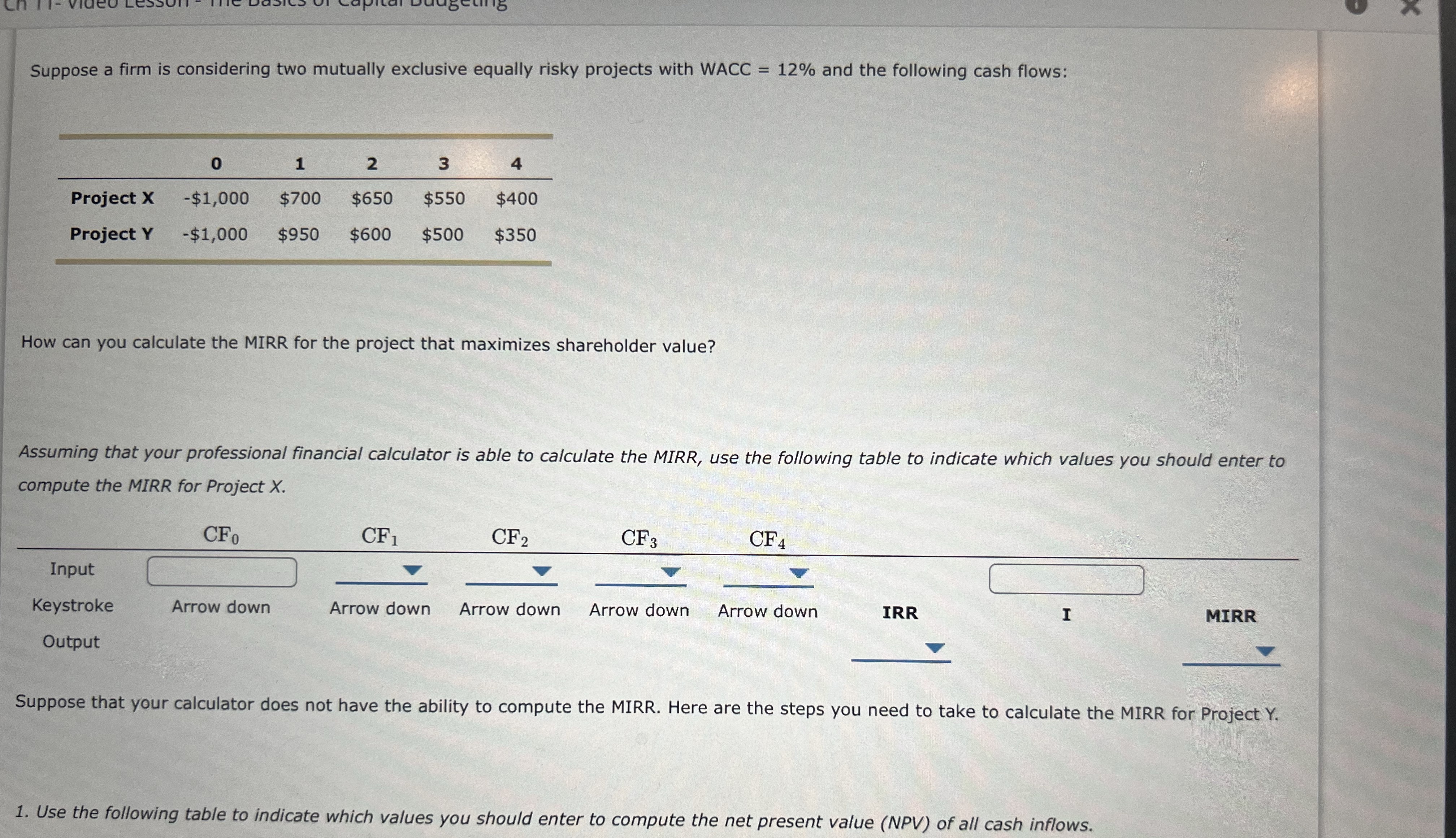  Use the following table to indicate which values you should enter
