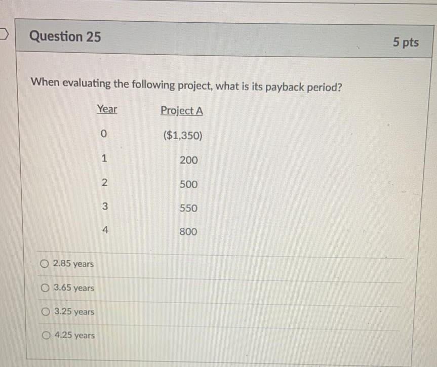  Give perfect answer Question 25 5 pts When evaluating the following