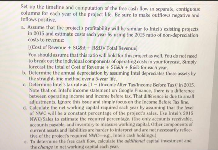 finance division. Your first assignment is to deter- mine the net cash
