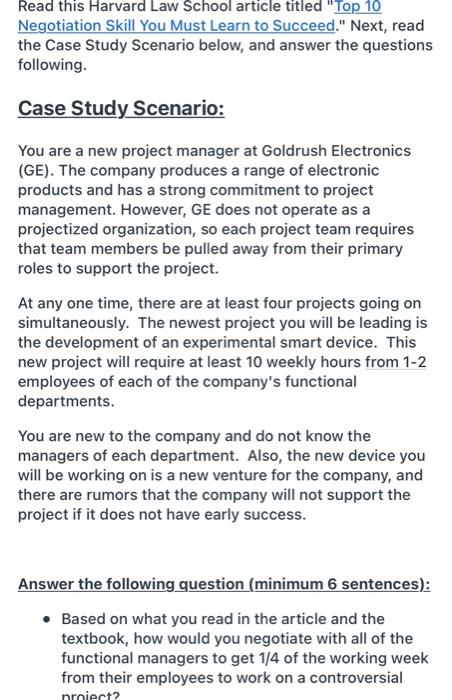  Read this Harvard Law School article titled "Top 10 Negotiation Skill