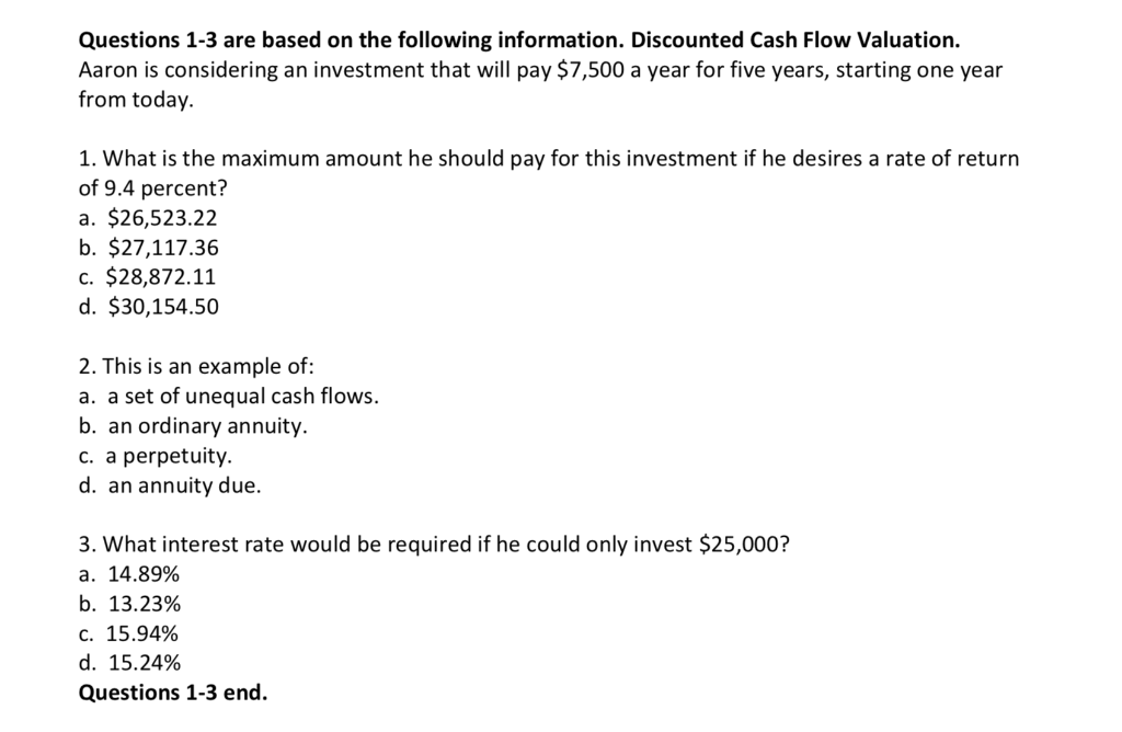  Please help solve these with explanations. Questions 1-3 are based on