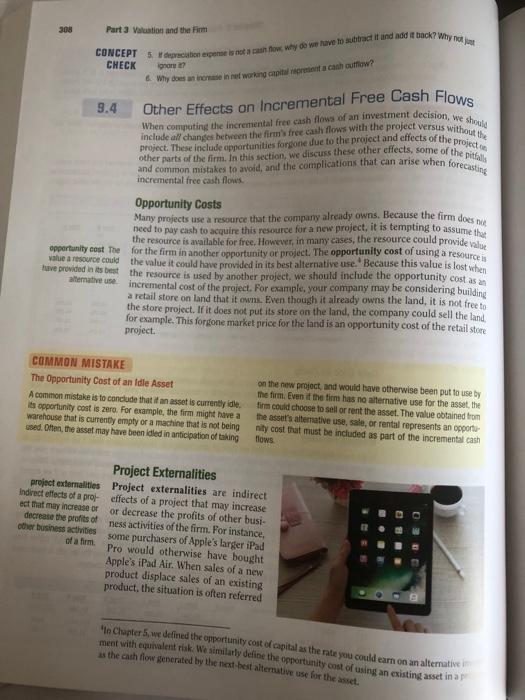 Will we consider an opportunity cost as a factor when making a