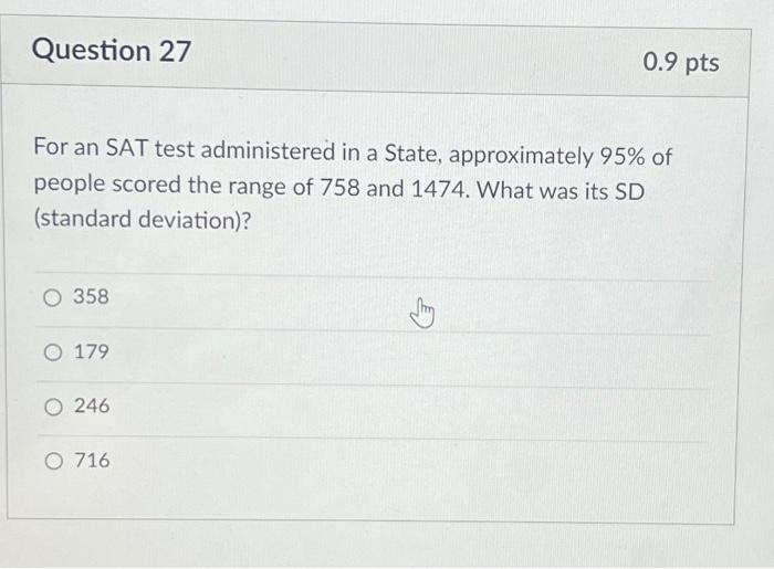  For an SAT test administered in a State, approximately 95% of