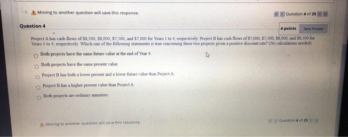  > Moving to another question will save this response. >> Question