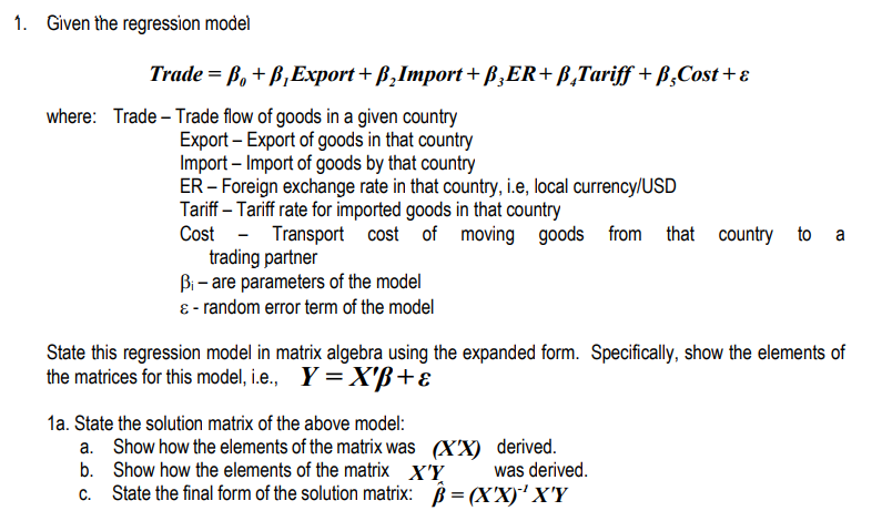 1. Given the regression model Trade = B. + B, Export