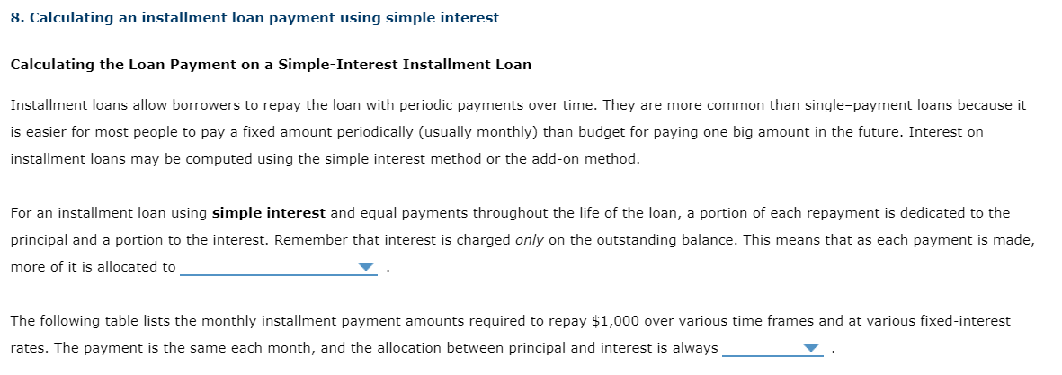 8. Calculating an installment loan payment using simple interest Calculating the