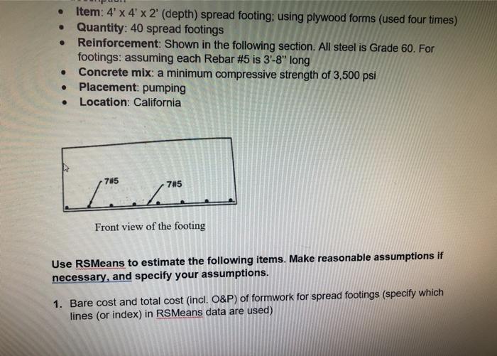  Item: 4' x 4' x 2 (depth) spread footing; using plywood