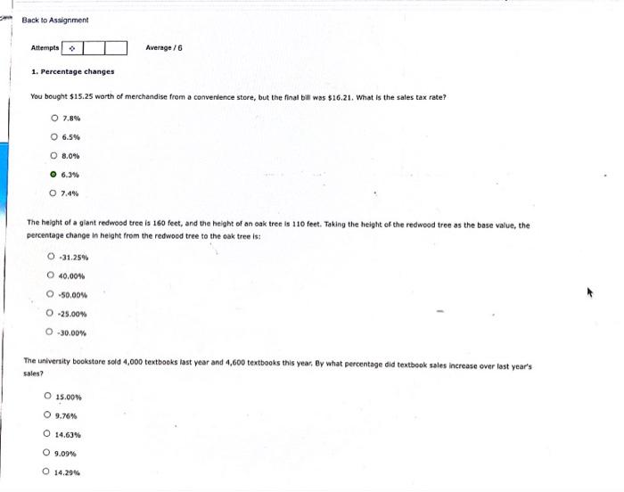  Back to Assignment Attempts Average/6 1. Percentage changes You bought $15.25