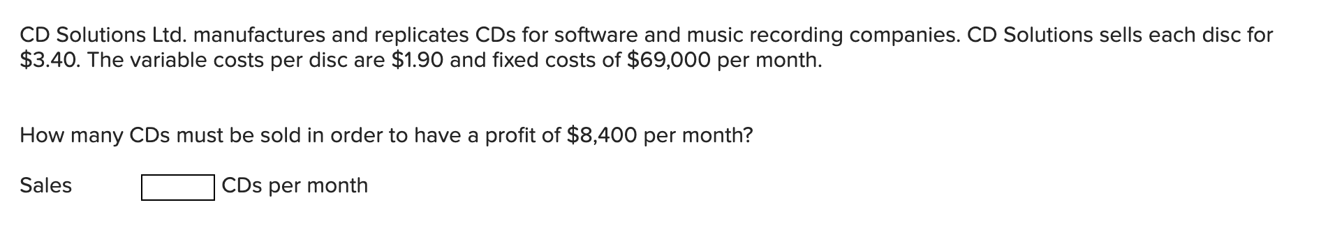 each. The variable cost per toy is $30 and the fixed costs