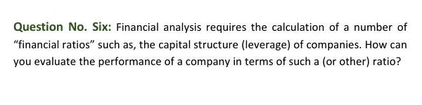 Old MathJax webview deleted schedule Question No. Six: Financial analysis requires the