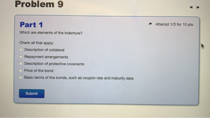 Problem 9 Part 1 Attempt 1/3 for 10 pts. Which are