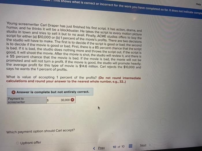  shows what is correct or incorrect for the work you have