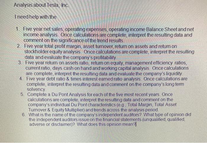  Analysis about Tesla, Inc. I need help with the 1. Five