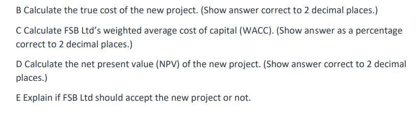 under consideration which will cost $10,000,000. The project is expected to generate