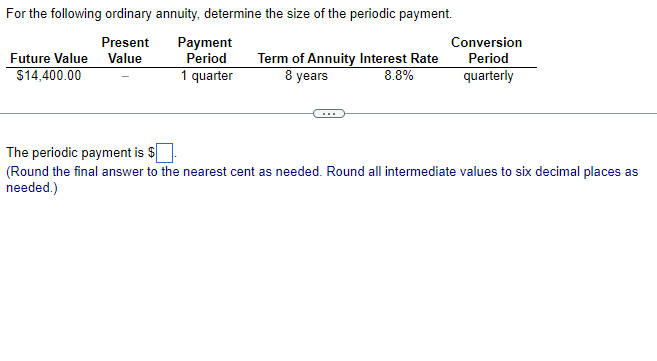  Please Round the final answer to the nearest cent as needed.