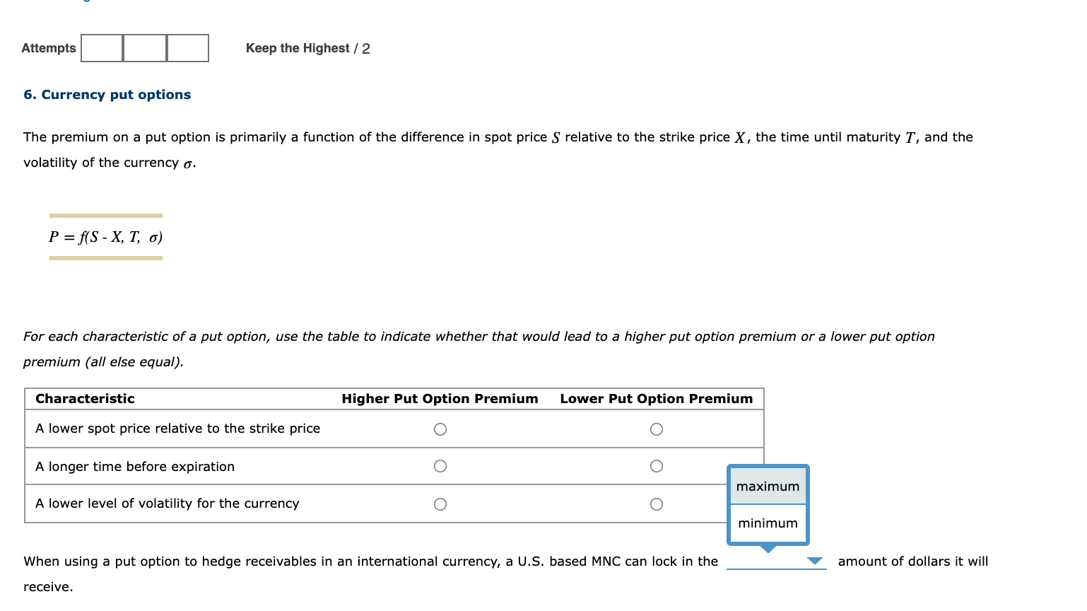 Attempts Keep the Highest / 2 6. Currency put options The