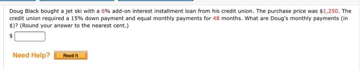  Doug Black bought a jet ski with a 6% add-on interest