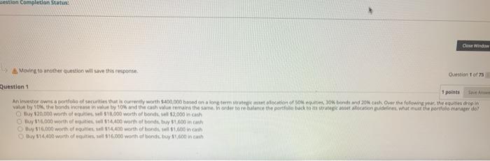  estion Completion Status Ce Window Moving to another question will save