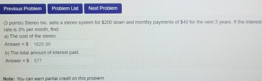 Previous Problem Problem List Next Problem (3 points) Stereo Inc, sells