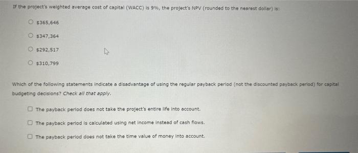 initial cost, but you do know the project's rogular, or conventional, payback