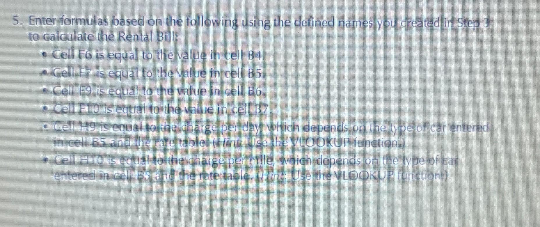 following using the defined names i created in Step 3 to calculate