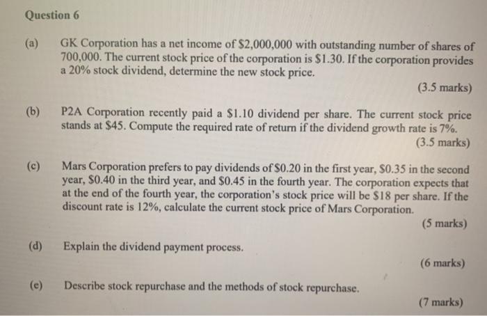please show the working process included formula. thank you Question 6 GK