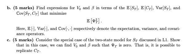 3. (12 marks) Consider a market of two assets, namely a risky