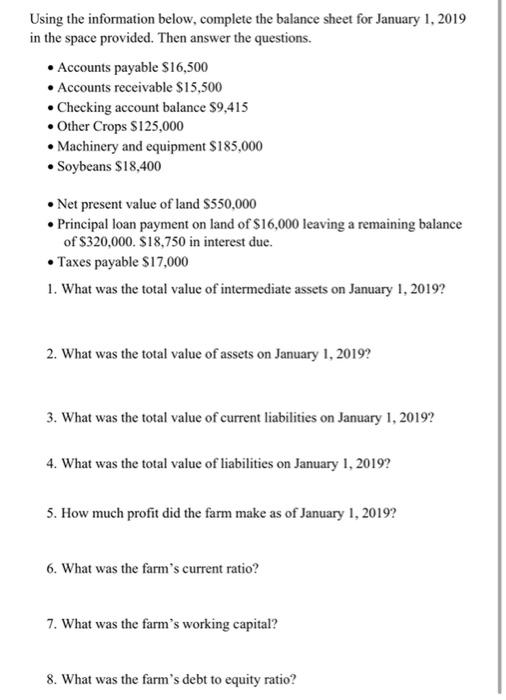  Using the information below, complete the balance sheet for January 1,