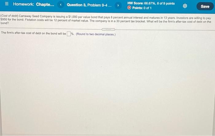  Homework: Chapte... Question 3, Problem 9-4 ... HW Score: 66.67%, 6