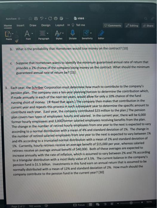 is the probability that Hometown would lose money on the contract? [10]