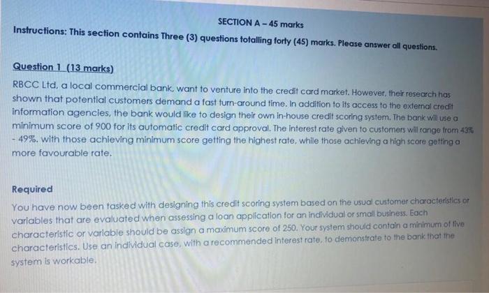  SECTION A-45 marks Instructions: This section contains Three (3) questions totalling