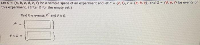  Let S = (a, b, c, d, e, be a sample