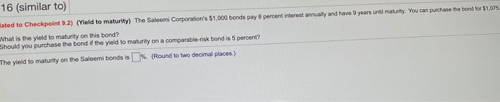 to Checkpoint 9.2) (eld to maturity) Abner Corporation's bonds mature in 19