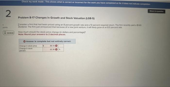  Problem 8-17 Changes in Growth and Stock Valuation (LG8-5) Eonsider a