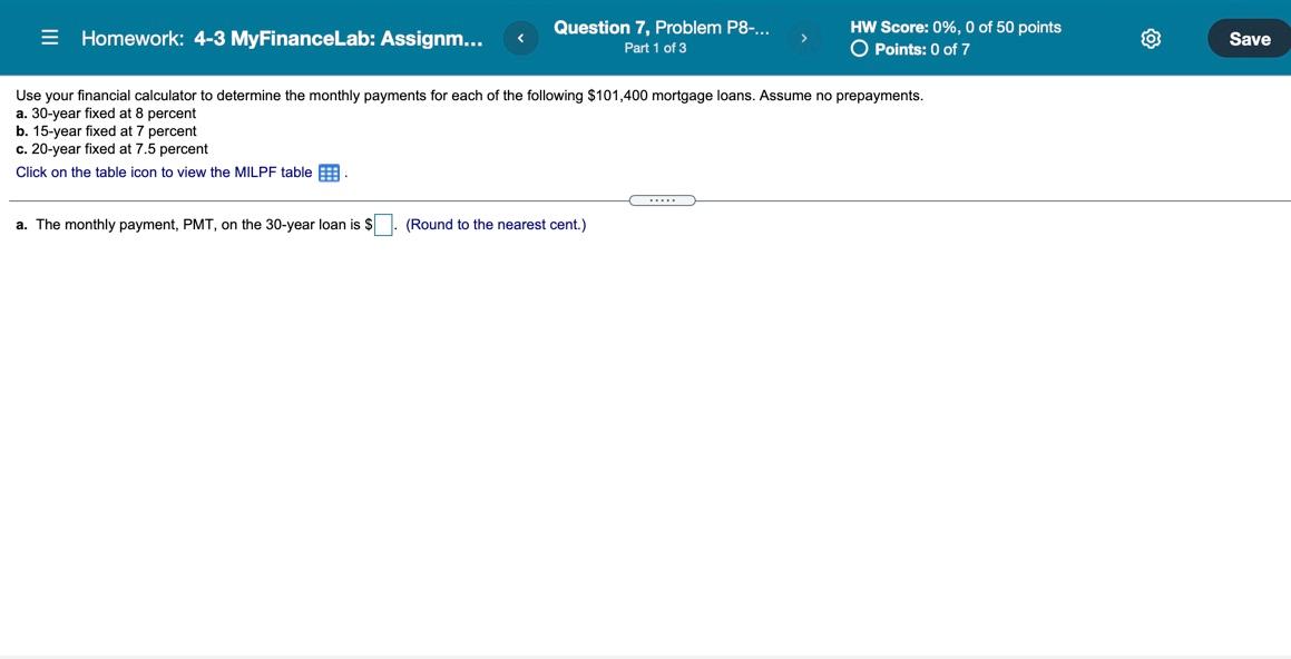 = Homework: 4-3 MyFinanceLab: Assignm... Question 7, Problem P8-... Part 1