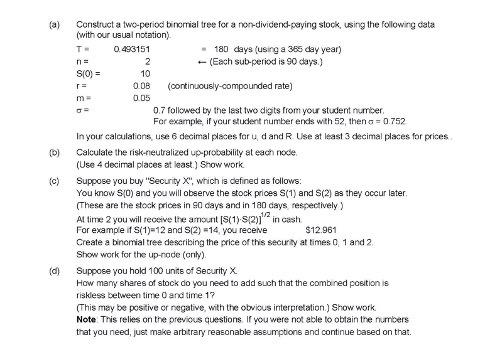 (a) n= r= m D) (c) Construct a two-period tinertial tree