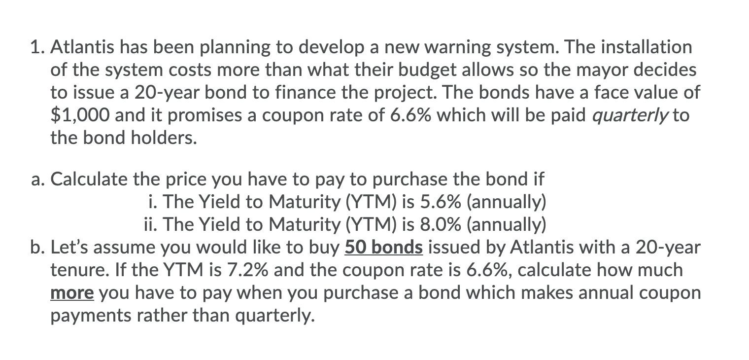 1. Atlantis has been planning to develop a new warning system.