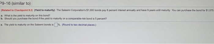 Please help solve with correct answer. 9-16 (similar to) (Related to Checkpoint