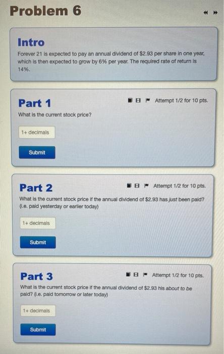  Problem 6 Intro Forever 21 is expected to pay an annual