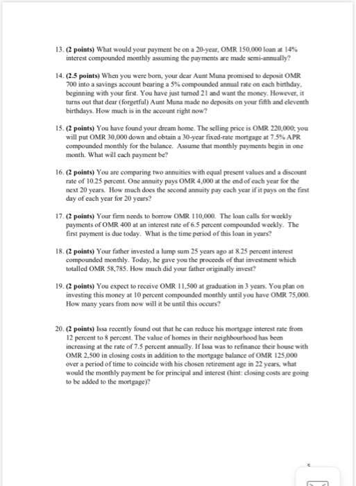  13.2 points) What would your payment be on a 20-year, OMR